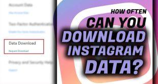 How Often Can You Download Instagram Data