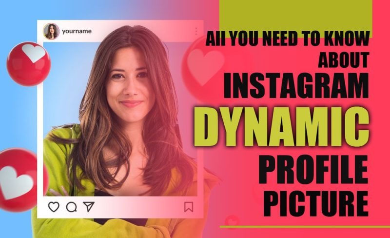 Instagram Dynamic Profile Picture feature for 2025 with animated avatars