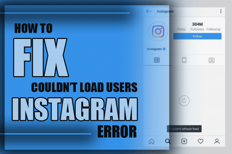 How to Fix Couldn't Load Users' Instagram Error