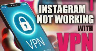 Instagram Not Working with VPN