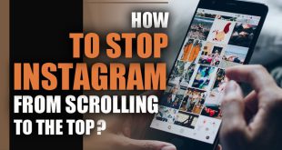 Stop Instagram from Scrolling to the Top
