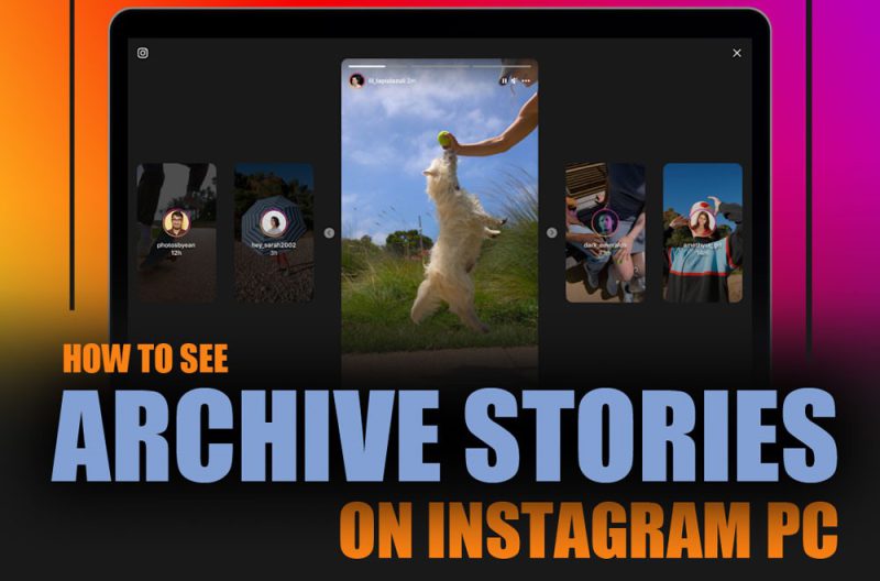 View archived Instagram stories on PC using BlueStacks emulator