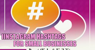 Best Instagram hashtags for small business growth and increased visibility
