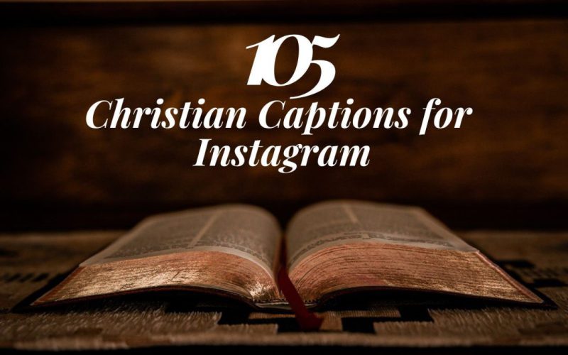 Christian Instagram caption ideas to inspire faith and hope in your followers