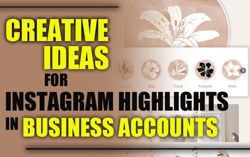 creative Instagram highlight cover ideas for business pages